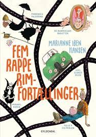 Andre bøger af marianne iben hansen. Marianne Iben Hansen Bo Odgaard Iversen Jon Ranheimsaeter Bodil Molich Hanne Bartholin Marianne Iben Hansen Fem Rappe Rim Fortaellinger Bound Book 1 Ausgabe 1 Auflage 2020