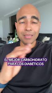 El mejor carbohidrato para los diabéticos. . . #diabetestipo2 #diabet...