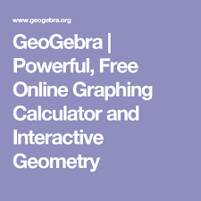 Geogebra Powerful Free Online Graphing Calculator And Interactive Geometry Math Apps Online Math Free Math Apps