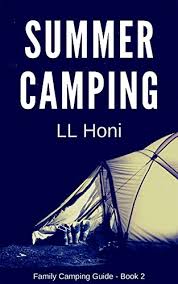 They can prove to be innovative presents for adventure lovers. Summer Camping A Taboo Blended Family Camping Guide Book 2 Kindle Edition By Honi Ll Literature Fiction Kindle Ebooks Amazon Com