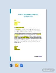 It is with great interest that i present to you the enclosed resume in response to the quality assurance manager position you are looking to fill. Quality Assurance Assistant Cover Letter Template Free Pdf Google Docs Word Apple Pages Template Net
