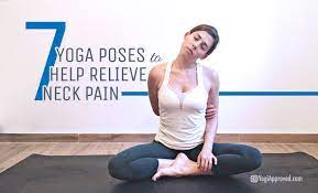 12 yoga poses for tight neck & shoulders: 7 Yoga Poses To Help Relieve Neck Pain Yogiapproved Com