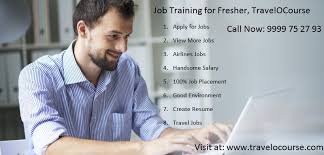 Job Training For Fresher Travelocourse 1 Apply For Jobs 2 View More Jobs 3 Airlines Jobs 4 Handsome Salary 5 100 Travel Jobs Airline Jobs Job Placement