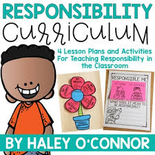 Social Emotional Learning Responsibility Lesson Plans And Activities In 2020 Character Education Character Education Activities Responsibility Lessons