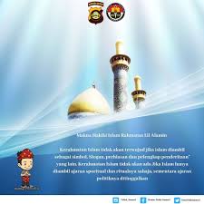 Seperti arti dari istilah rahmatan lil'alamin yaitu islam menjadi rahmat (kasih sayang) bagi seluruh elemen alam (kehidupan). Makna Hakiki Islam Rahmatan Lil Humas Polda Sumsel Facebook