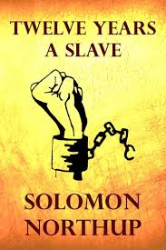 Northup, a black man who was born free in new york state, details his being tricked to go to washington, d.c. Twelve Years A Slave Ebook By Solomon Northup 1230000224635 Rakuten Kobo United States