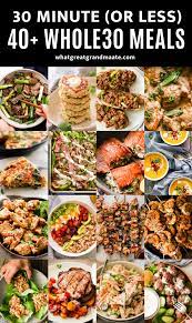 30 Minute Or Less Easy Whole30 Meals Whole 30 Recipes Meals Whole 30 Breakfast