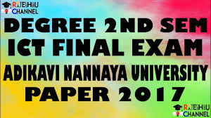 2ndsemester Degree 2nd Sem Ict Final Exam Paper Adikavi Nannaya University 2017 Youtube