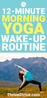 12 minute yoga in the morning. Yoga Poses Workout Yoga Is Great For When You Are Trying To Energize Your Body This 12 Minute Morn About Yoga Blog Home Of Yoga The Zen Way Of