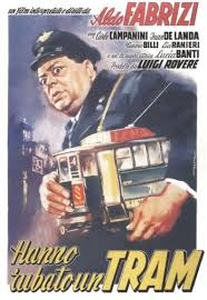 Hanno Rubato Un Tram 1954 Film Locandine Di Film Poster Con Illustrazioni