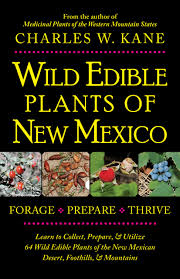 There are sufficient flowers that feel right at home in a dark corner. Wild Edible Plants Of New Mexico Charles W Kane 9780998287140 Amazon Com Books