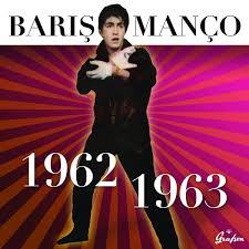 1962-1963 - Barış Manço | Deezer