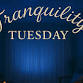 Tranquility Tuesday Meditation event image