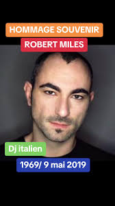 Robert Miles: DJ Old School Tribute and Italian Electronic Music