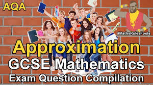 Aqa Gcse Maths Exam Questions Approximations Estimations Gcse Math Maths Exam Aqa Gcse Maths