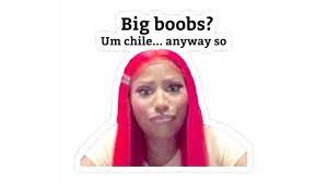 Can this woman ever just.not? Big Boobs Um Chile Anyway So Youtube