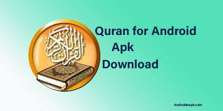 Quran For Android Apk Download For Android Android Apk Quran Android
