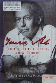 Yours, Al : the collected letters of Al Purdy : Purdy, Al, 1918-2000 : Free  Download, Borrow, and Streaming : Internet Archive