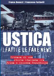 Ciò che sembra impossibile fino a poco tempo fa è ora cerca : Ustica I Fatti E Le Fake News Bonazzi Franco Farinelli Francesco Libro Logisma 04 2019 Hoepli It