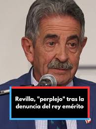 Miguel Ángel Revilla y la demanda del rey Juan Carlos I