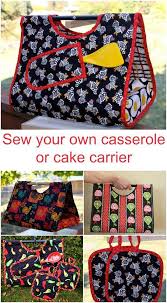 Cake And Casserole Carrier Pattern Sew Modern Bags Casserole Carrier Pattern Sewing For Beginners Beginner Sewing Projects Easy