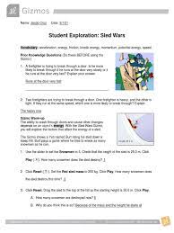 In the two sleds scenario, observe collisions between sleds of different masses and starting heights. Sled Wars Lab Kinetic Energy Potential Energy