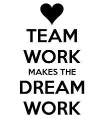 Sayings like teamwork makes the dream work. Teamwork Make The Dreamwork Google Search Work Quotes Team Quotes Teamwork Quotes