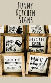 Signs Like These Always Make Me Chuckle Great Mother S Day Gift Idea Home Decor Kitchen Decor Kitchen Si Funny Kitchen Signs Funny Wall Decor Kitchen Signs