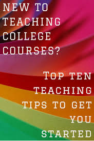 10 Teaching Tips For The New College Instructor Erika Romero Teaching College Teaching Tips Teaching