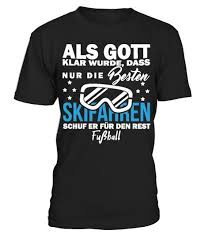 Skifahren Vs Fussball Ii Als Gott Klar Wurde Dass Nur Die Besten Skifahren Schuf Er Fur Den Rest Fussball Anti Fussbal Skifahren Ski Fahren Spruche Skier