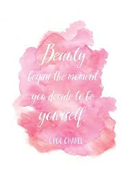 Beauty Begins The Moment You Decide To Be Yourself Digital Print Instant Download Inspirational Quote Printable Art Home Decor Elegance Quotes In This Moment Personal Growth Quotes