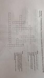Click the answer to find similar crossword clues. Activity 1 Crossword Puzzle Directions Complete The Crossword By Filling In A Word That Fits Each Brainly Ph