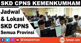 Kemenag mengumumkan jadwal dan lokasi skd untuk cpns. Jadwal Lokasi Daftar Nama Peserta Skd Cpns Kemenkumham 2020 Semua Provinsi Lamopi