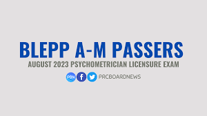 A-M PASSERS: August 2023 Psychometrician board exam result