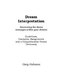 Sep 15, 2020 · faith is the second key to unlocking the supernatural realm. Dream Interpretation And Dictionary Pdfcoffee Com