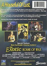Contextual translation of jacqueline lovell house of wax into spanish. Exotic House Of Wax By Wizard Entertainment Shop Online For Movies Dvds In Australia