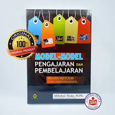 Apapula yang anda pikirkan tentang metode pembelajaran? Jual Model Model Pengajaran Dan Pembelajaran Miftahul Huda Kota Yogyakarta Social Agency Baru Tokopedia