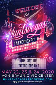 Check spelling or type a new query. Huntsvegas Tattoo Expo May 2020 United States