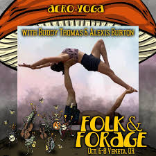 🍄F&F Highlight: Acro Yoga!🍄 with @slackrobats ⁠ ⁠ with Buddy Thomas  (@bltd.art )& Alexis Burton ( @lex.in.bend )⁠ ⁠ Sunday 4:00 pm in the Great  Hall⁠ ⁠ Join us as we explore