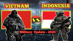 Indonesia vs vietnam, who would win? Vietnam Vs Indonesia Military Power Comparison 2020 Youtube