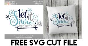 Free Free 94 Let It Snow Somewhere Else Svg SVG PNG EPS DXF File