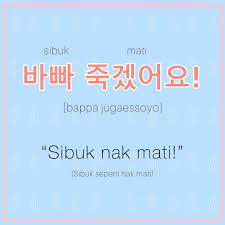 Sakit, faisal, kkamjong, saranghae, harapushi, 한국어로 말레이어. Cakap Korea Post Facebook