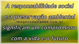 Abandonado de total destruição, e tu, predador de ti mesmo, olharás a terra em tua volta. Frases E Pensamentos Do Dia Mundial Do Meio Ambiente Frases E Mensagens
