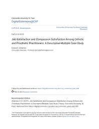 Job Satisfaction and Compassion Satisfaction Among Orthotic and Prosthetic  Practitioners: A Descriptive-Multiple Case Study