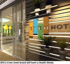 Ihg S Newest Brand Even Hotels Trip Planning Hotel Ihg Hotels
