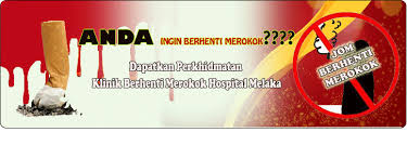 Harapan menjadikan kementerian kesihatan dan malaysia generasi bebas tanpa tembakau menjadi kenyataan. Hospital Melaka Klinik Berhenti Merokok
