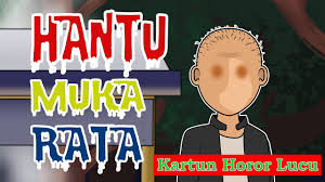 Maybe you would like to learn more about one of these? Hantu Muka Rata Animasi Horor Kartun Lucu Youtube