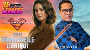 [GUEST] EMMANUELLE CHRIQUI ! SUPERMAN & LOÏS INSIDE 🤩