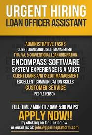 Urgent Hiring We Are Hiring For Loan Officer Assistant Position If You Have The Skills The Experience And How To Apply We Are Hiring Communication Skills