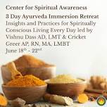 3 Day Ayurveda Immersion Retreat
